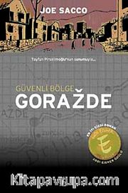 Güvenli Bölge Gorazde <br /> Doğu Bosna'da Savaş (1992-1995)