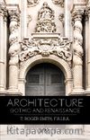 Architecture Gothic and Renaissance