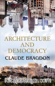 Architecture And Democracy