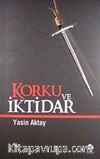 Korku Ve İktidar