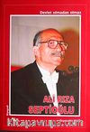 Ali Rıza Septioğlu & Devlet Olmadan Olamaz