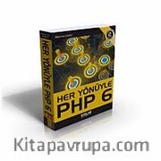 Her Yönüyle PHP 6