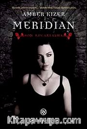 Meridian <br /> Son Kucaklaşma