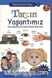 Tarçın ve Yaşantımız / Bilgi Hazinem Dizisi-11