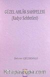 Güzel Ahlak Sahifeleri (Radyo Sohbetleri)
