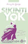Sıkıntı Yok