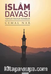 İslam Davası <br /> Tespitler - Teklifler - Tecrübeler