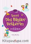 Temel Dini Bilgiler Rehberim / Ahlak