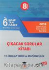 8. Sınıf LGS 6 Tam İsabet Çıkacak Sorular Kitabı T. C. İnkılap Tarihi ve Atatürkçülük