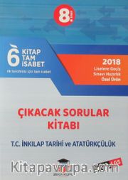 8. Sınıf LGS 6 Tam İsabet Çıkacak Sorular Kitabı T. C. İnkılap Tarihi ve Atatürkçülük