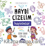 Haydi Çizelim - Hayvanlar