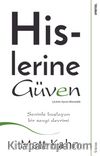 Hislerine Güven & Seninle Başlayan Bir Sevgi Devrimi