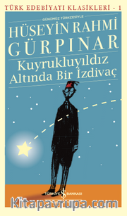 Kuyrukluyıldız Altında Bir İzdivaç (Günümüz Türkçesiyle)