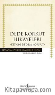 Dede Korkut Hikayeleri (Ciltli) <br /> Kitab-ı Dedem Korkut