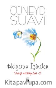 Hayatın İçinden Sevgi Hikayeleri 2