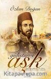 Gülistan-ı Aşk