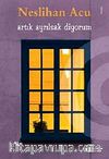Artık Ayrılsak Diyorum