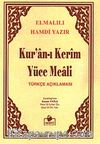 Kuran-ı Kerim Yüce Meali Türkçe Açıklaması Metinsiz (Hafız Boy) (Meal011)
