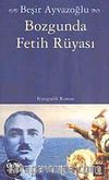Bozgunda Fetih Rüyası (Cep Boy)