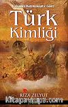 Türk Kimliği/Yabancı Kaynaklara Göre