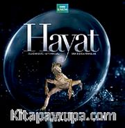 Hayat <br /> Olağanüstü Hayvanlar Sıradışı Yaşamlar