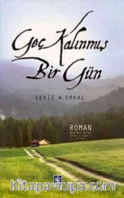 Geç Kalınmış Bir Gün