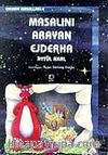 Masalını Arayan Ejderha / Orman Masalları 4