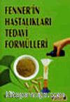 Fenner'in Hastalıkları Tedavi Formülleri