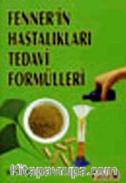 Fenner'in Hastalıkları Tedavi Formülleri