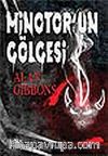 Minotor'un Gölgesi