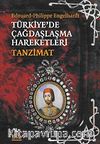 Türkiye'de Çağdaşlaşma Hareketleri Tanzimat