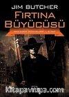 Fırtına Büyücüsü / Dresden Dosyaları 1. Kitap