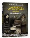 Sahibinden Satılık Konak / Ölü Bir Kızın Maceraları 3