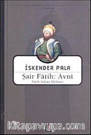 Şair Fatih: Avni