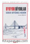 Uyuyor Diyorlar