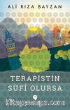 Terapistin Sufi Olursa