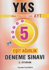 YKS AYT Eşit Ağırlık 5 Deneme Sınavı