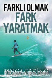 Farklı Olmak Fark Yaratmak