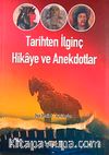 Tarihten İlginç Hikaye ve Anekdotlar