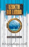 Uzakta Bir Liman