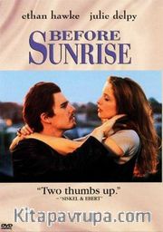 Gün Dogmadan - Before Sunrise <br /> IMDb: 8,1
