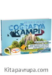 Haritalar ve Grafiklerle Coğrafya Kampı