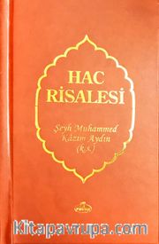 Hac Risalesi (Risalesü Menasikü’l Hac) (Türkçe-Arapça)