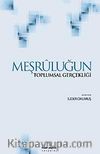 Meşruluğun Toplumsal Gerçekliği