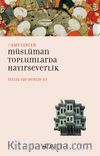 Müslüman Toplumlarda Hayırseverlik & İyilik Yap Denize At