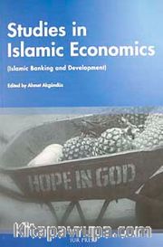 Studies in Islamic Economics <br /> Islamic Banking and Development