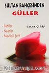 Sultan Bahçesinden Güller