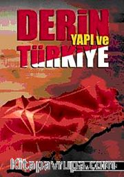 Derin Yapı ve Türkiye