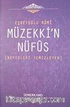 Müzekki'n Nüfus & Nefisleri Temizleyen