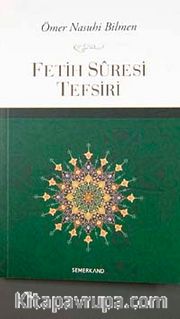 Fetih Suresi Tefsiri